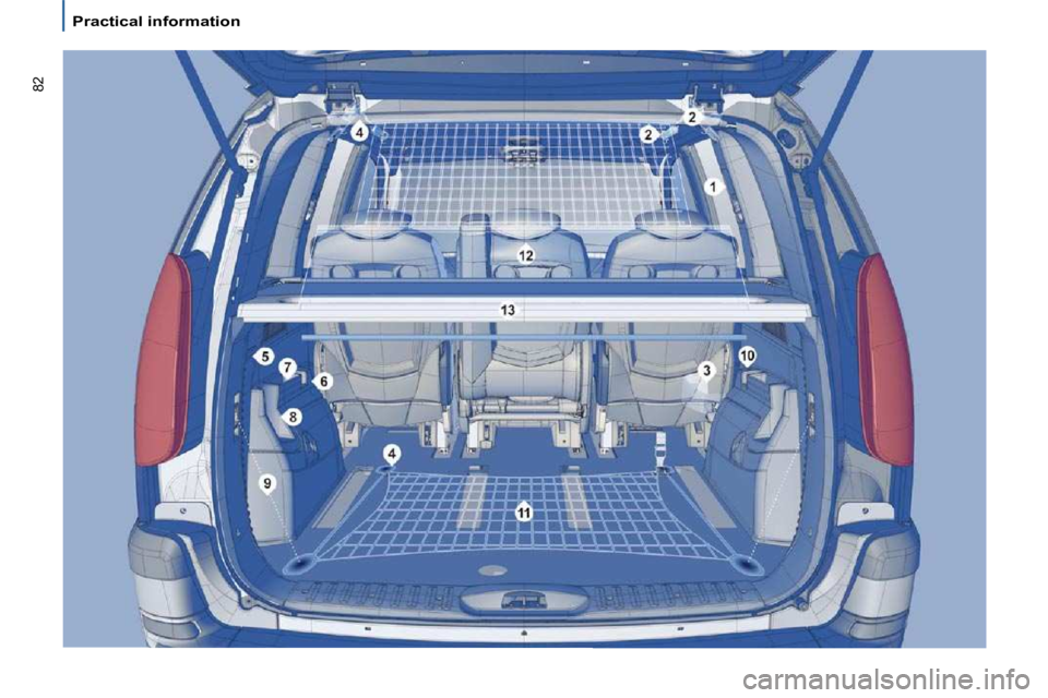 PEUGEOT 807 2009  Owners Manual 82
   Practical information     