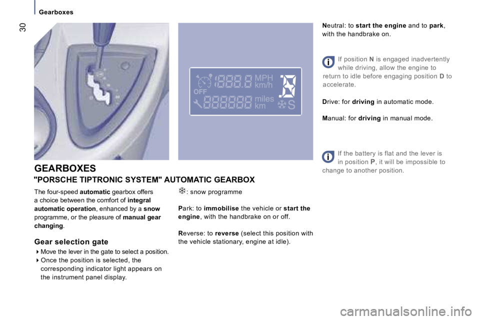 PEUGEOT 807 2006  Owners Manual �G�e�a�r�b�o�x�e�s
�T�h�e� �f�o�u�r�-�s�p�e�e�d�  �a�u�t�o�m�a�t�i�c� �g�e�a�r�b�o�x� �o�f�f�e�r�s� 
�a� �c�h�o�i�c�e� �b�e�t�w�e�e�n� �t�h�e� �c�o�m�f�o�r�t� �o�f�  �i�n�t�e�g�r�a�l� 
�a�u�t�o�m�a�t�