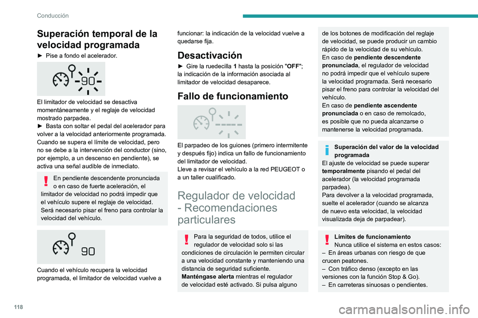 PEUGEOT 2008 2020 Manual del propietario (in Spanish) 11 8
Conducción
– En carreteras resbaladizas o inundadas.– Con condiciones meteorológicas adversas.– En un circuito de velocidad.– Sobre un dinamómetro.– Llevando cadenas para nieve, fund PEUGEOT 2008 2020 Manual del propietario (in Spanish) 11 8
Conducción
– En carreteras resbaladizas o inundadas.– Con condiciones meteorológicas adversas.– En un circuito de velocidad.– Sobre un dinamómetro.– Llevando cadenas para nieve, fund