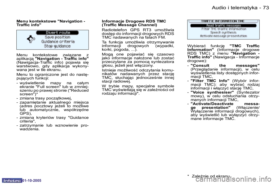 PEUGEOT 206 2005.5  Instrukcja obsługi (in Polish) �7�2 �-�A�u�d�i�o� �i� �t�e�l�e�m�a�t�y�k�a
�0�1�-�1�0�-�2�0�0�5
�7�3
�-�A�u�d�i�o� �i� �t�e�l�e�m�a�t�y�k�a
�0�1�-�1�0�-�2�0�0�5
�M�e�n�u�  �k�o�n�t�e�k�s�t�o�w�e�  �z�w�i"�z�a�n�e�  �z�  
�a�p�