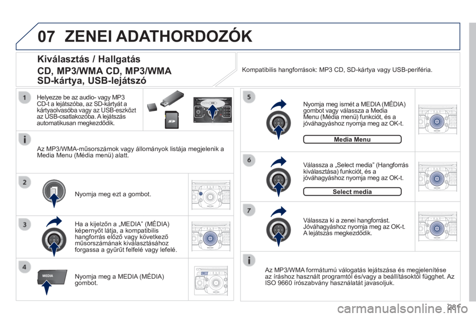 PEUGEOT 3008 2014 Kezelési útmutató (in Hungarian) 07
MEDIA
2ABC3DEF5JKL4GHI6MNO8TUV7PQRS9WXYZ0*#
1RADIOM EDIA NAV
ESCTRAFFIC
SETUPADDR
BOOK
2ABC3DEF5JKL4GHI6MNO8TUV7PQRS9WXYZ0*#
1RADIO MEDIA NAV
TRAFFIC
SETUPADDR
BOOK
2ABC3DEF5JKL4GHI6MNO8TUV7PQRS9WX PEUGEOT 3008 2014 Kezelési útmutató (in Hungarian) 07
MEDIA
2ABC3DEF5JKL4GHI6MNO8TUV7PQRS9WXYZ0*#
1RADIOM EDIA NAV
ESCTRAFFIC
SETUPADDR
BOOK
2ABC3DEF5JKL4GHI6MNO8TUV7PQRS9WXYZ0*#
1RADIO MEDIA NAV
TRAFFIC
SETUPADDR
BOOK
2ABC3DEF5JKL4GHI6MNO8TUV7PQRS9WX