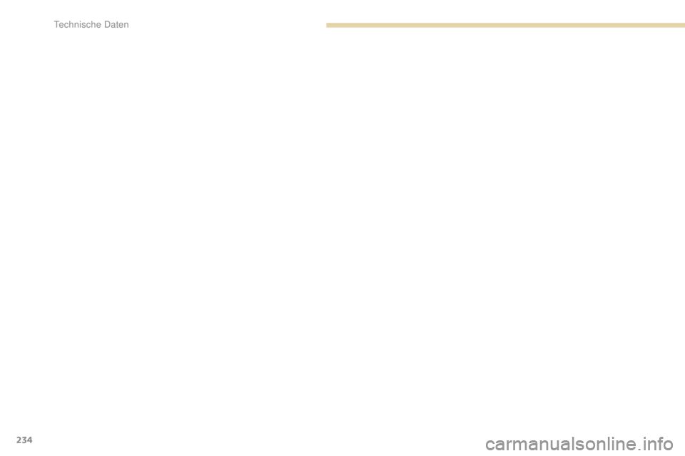 PEUGEOT 4008 2015  Betriebsanleitungen (in German) 234
4008_de_Chap09_caracteristiques-techniques_ed01-2016 
Technische Daten  