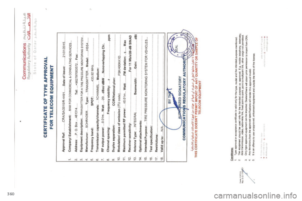 PEUGEOT 4008 2015  Betriebsanleitungen (in German) 360
4008_de_Chap12_certificats_ed01-2016  