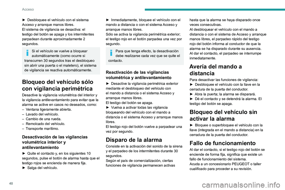 PEUGEOT 5008 2021 Manual del propietario (in Spanish) 40
Acceso
Elevalunas eléctricos
1.Delantero izquierdo
2. Delantero derecho
3. Trasero derecho
4. Trasero izquierdo
5. Desactivación de los mandos elevalunas
eléctricos ubicados junto a los asient PEUGEOT 5008 2021 Manual del propietario (in Spanish) 40
Acceso
Elevalunas eléctricos
1.Delantero izquierdo
2. Delantero derecho
3. Trasero derecho
4. Trasero izquierdo
5. Desactivación de los mandos elevalunas
eléctricos ubicados junto a los asient