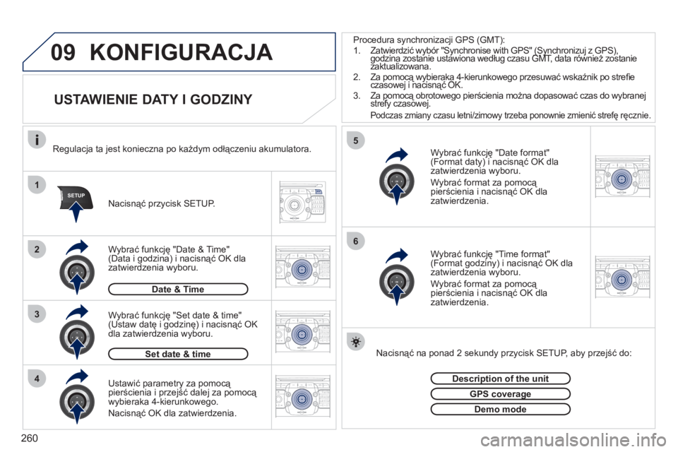 PEUGEOT 5008 2012 Instrukcja obsługi (in Polish) 260
09
1
4
5
3
SETUP
26
2ABC3DEF5JKL4GHI6MNO8TUV7PQRS9WXYZ0*#
1RADIO MEDIANAV ESC TRAFFIC
SETUPADDR
BOOK
2ABC3DEF5JKL4GHI6MNO8TUV7PQRS9WXYZ0*#
1RADIO MEDIANAV ESC TRAFFIC
SETUPADDR
BOOK
2ABC3DEF5JKL4G PEUGEOT 5008 2012 Instrukcja obsługi (in Polish) 260
09
1
4
5
3
SETUP
26
2ABC3DEF5JKL4GHI6MNO8TUV7PQRS9WXYZ0*#
1RADIO MEDIANAV ESC TRAFFIC
SETUPADDR
BOOK
2ABC3DEF5JKL4GHI6MNO8TUV7PQRS9WXYZ0*#
1RADIO MEDIANAV ESC TRAFFIC
SETUPADDR
BOOK
2ABC3DEF5JKL4G