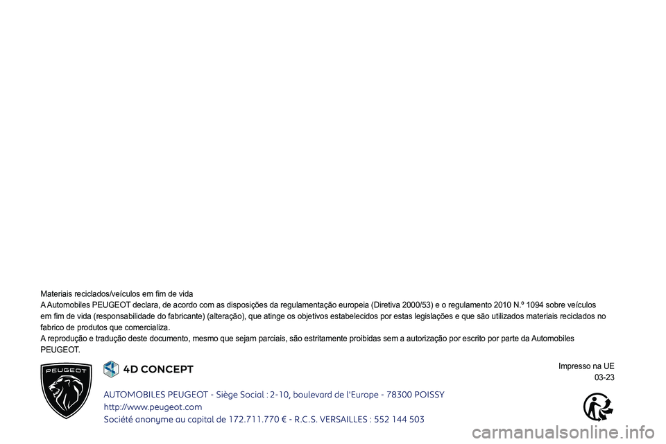 PEUGEOT 508 2023  Manual de utilização (in Portuguese)  
 
 
  
 
 
 
 
 
 
 
 
 
 
 
 
  
00300044005700480055004C0044004C00560003005500480046004C0046004F0044004700520056001200590048007400460058004F00520056000300480050000300BF005000030047004800030059004C