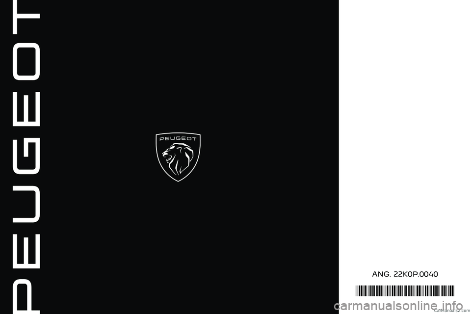 PEUGEOT EXPERT 2023  Owners Manual  
 
*22K0P.0040*
00060013000C CarM an uals 2 .c o m  