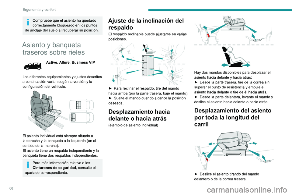 PEUGEOT EXPERT 2023 Manual del propietario (in Spanish) 66
Ergonomía y confort
Compruebe que el asiento ha quedado
correctamente bloqueado en los puntos
de anclaje del suelo al recuperar su posición.
Asiento y banqueta traseros sobre rieles
Active, Al PEUGEOT EXPERT 2023 Manual del propietario (in Spanish) 66
Ergonomía y confort
Compruebe que el asiento ha quedado
correctamente bloqueado en los puntos
de anclaje del suelo al recuperar su posición.
Asiento y banqueta traseros sobre rieles
Active, Al