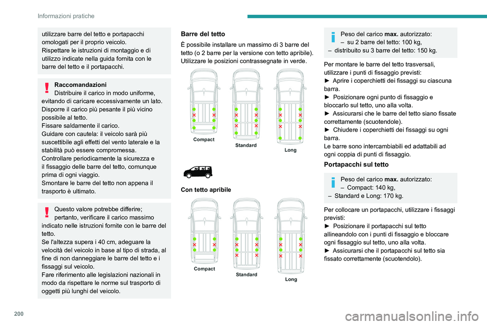 PEUGEOT EXPERT 2021 Manuale duso (in Italian) 200
Informazioni pratiche
Cofano motore
Stop & Start
Prima di qualsiasi intervento nel vano
motore, è necessario interrompere il contatto
per evitare di ferirsi a causa dell'attivazione
automa PEUGEOT EXPERT 2021 Manuale duso (in Italian) 200
Informazioni pratiche
Cofano motore
Stop & Start
Prima di qualsiasi intervento nel vano
motore, è necessario interrompere il contatto
per evitare di ferirsi a causa dell'attivazione
automa