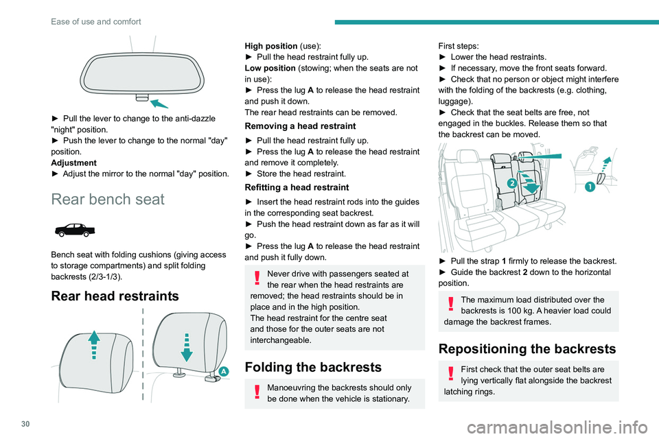 PEUGEOT LANDTREK 2022 Owners Manual 30
Ease of use and comfort
► Pull the lever to change to the anti-dazzle
"night" position.
►
Push the lever to change to the normal "day"
position.
Adjustment
►
Adjust t PEUGEOT LANDTREK 2022 Owners Manual 30
Ease of use and comfort
► Pull the lever to change to the anti-dazzle
"night" position.
►
Push the lever to change to the normal "day"
position.
Adjustment
►
Adjust t