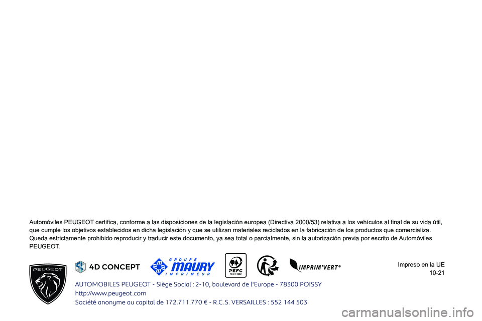 PEUGEOT PARTNER 2022  Manual del propietario (in Spanish)  
  
 
  
 10-31-1282 
  
  
 
 
 
 
 
 
 
 
 
 
0024005800570052005000790059004C004F004800560003003300280038002A002800320037
00540058004800030046005800500053004F00480003004F00520056000300520045004D00