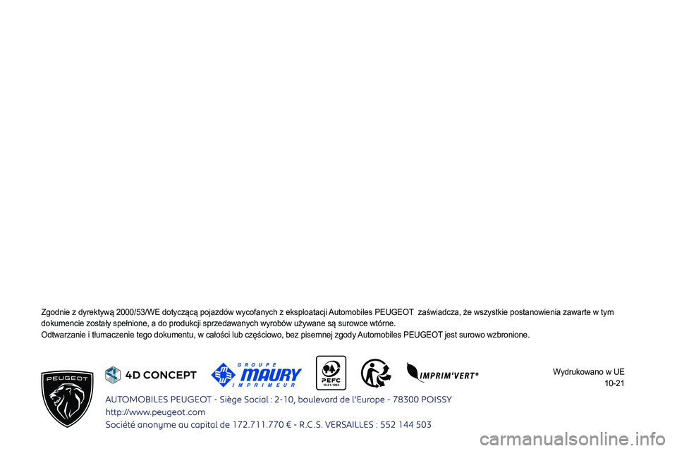 PEUGEOT PARTNER 2022  Instrukcja obsługi (in Polish)  
  
 
  
 10-31-1282 
  
  
 
 
 
 
 
 
 
 
 
 
003D004A005200470051004C00480003005D00030047005C00550048004E0057005C005A0105000300150013001300130012001800160012003A00280003004700520057005C0046005D010