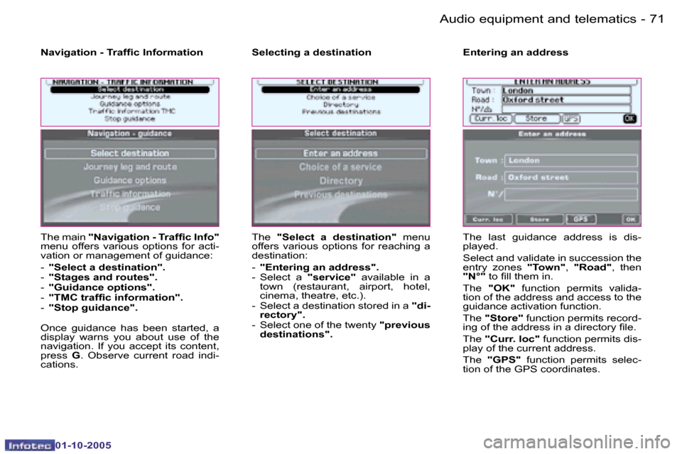 Peugeot 1007 Dag 2005.5  Owners Manual �7�0 �-�A�u�d�i�o� �e�q�u�i�p�m�e�n�t� �a�n�d� �t�e�l�e�m�a�t�i�c�s
�0�1�-�1�0�-�2�0�0�5
�7�1
�-�A�u�d�i�o� �e�q�u�i�p�m�e�n�t� �a�n�d� �t�e�l�e�m�a�t�i�c�s
�0�1�-�1�0�-�2�0�0�5
�T�h�e� �m�a�i�n� 
�"�