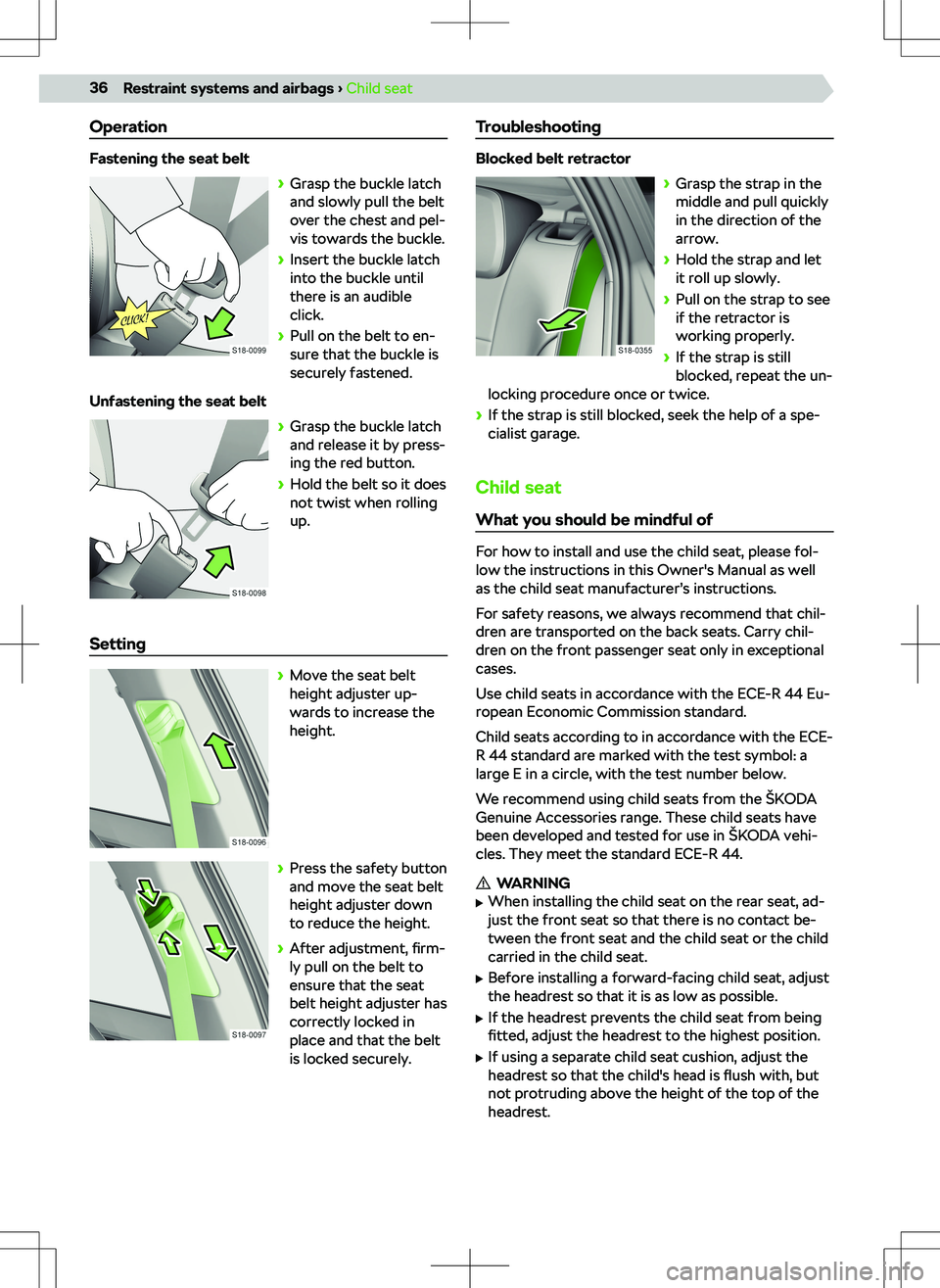 SKODA KAMIQ 2020  Owner´s Manual Operation
Fastening the seat belt