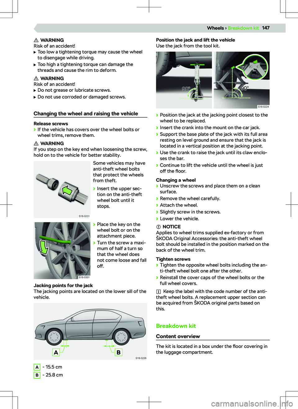 SKODA KAMIQ 2019  Owner´s Manual WARNING
Risk of an accident!
