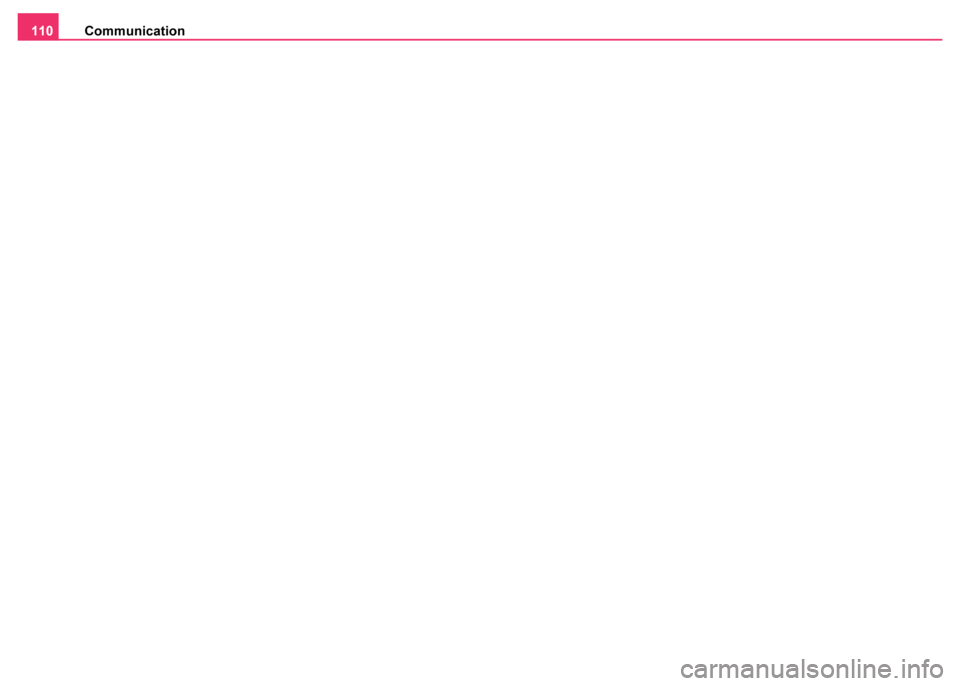 SKODA FABIA 2003 1.G / 6Y Owners Manual Communication
110 