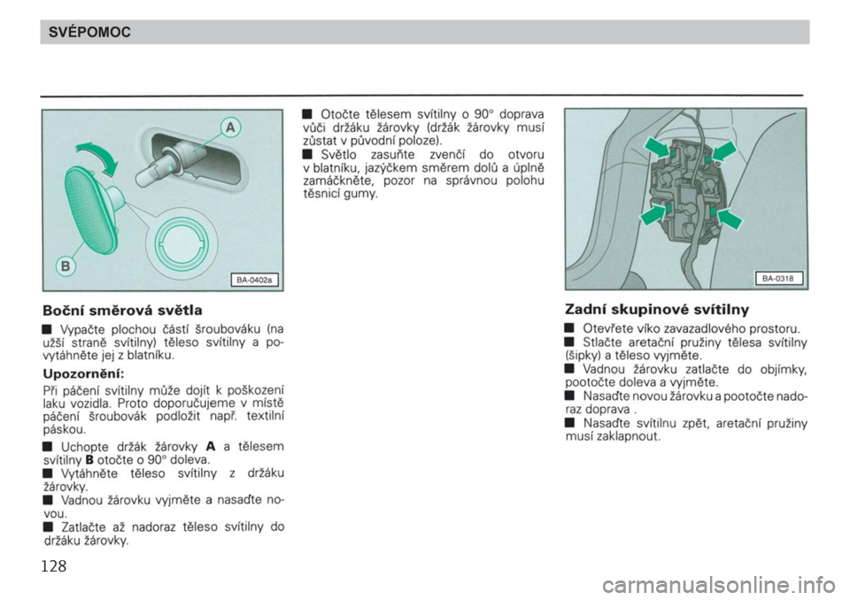 SKODA FELICIA 2000 1.G / (6U1) Owners Manual 128SVÉPOMOC 
