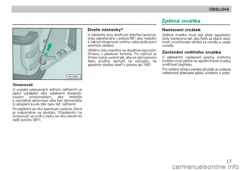SKODA FELICIA 2000 1.G / (6U1) Owners Manual 17
OBSLUHA 