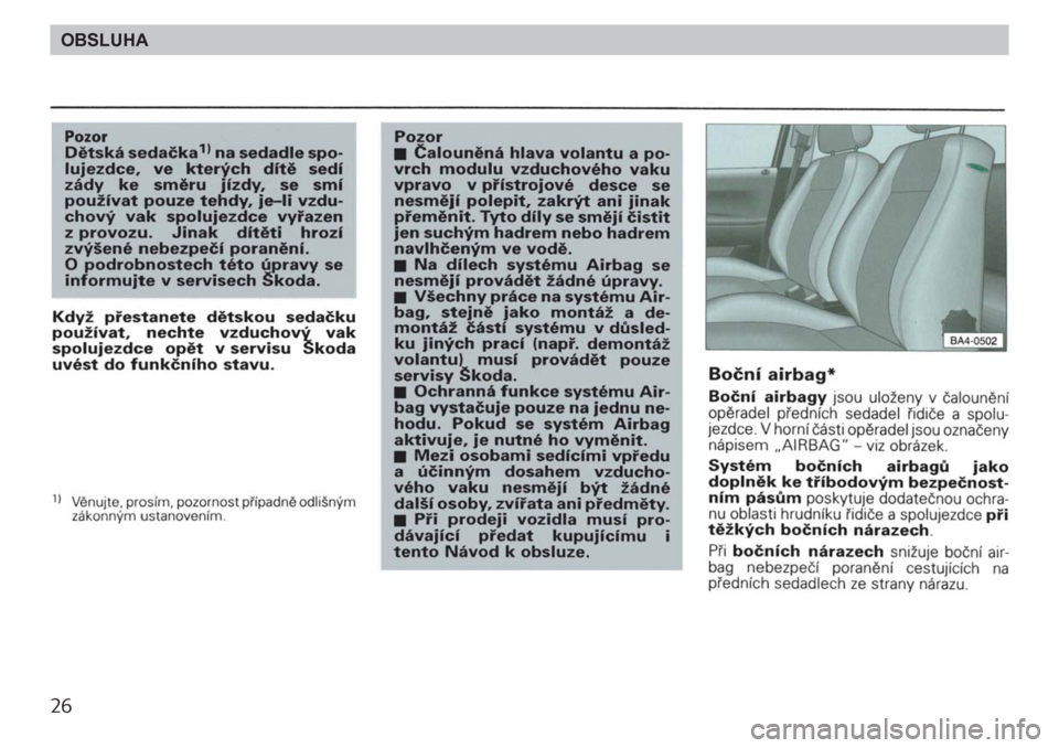 SKODA FELICIA 2000 1.G / (6U1) Owners Manual 26OBSLUHA 