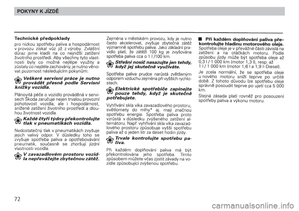 SKODA FELICIA 2000 1.G / (6U1) Owners Manual 72POKYNY K JÍZDĚ 