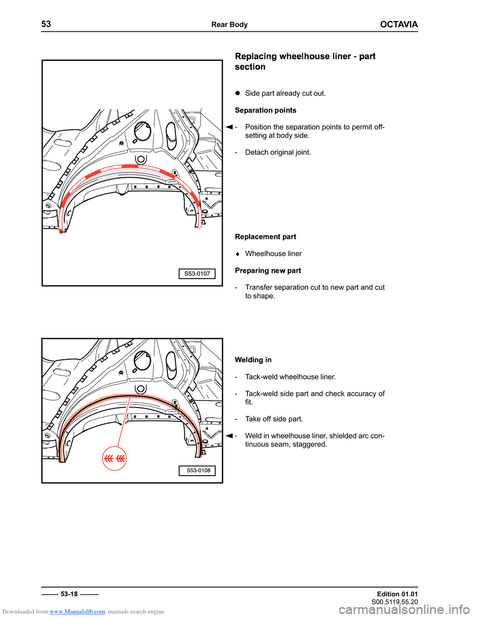 SKODA OCTAVIA 1997 1.G / (1U) Body Repairs Workshop Manual Downloaded from www.Manualslib.com manuals search engine �������
�����������
�������������
��������������
� 




	




 








���������������������������
 
 
