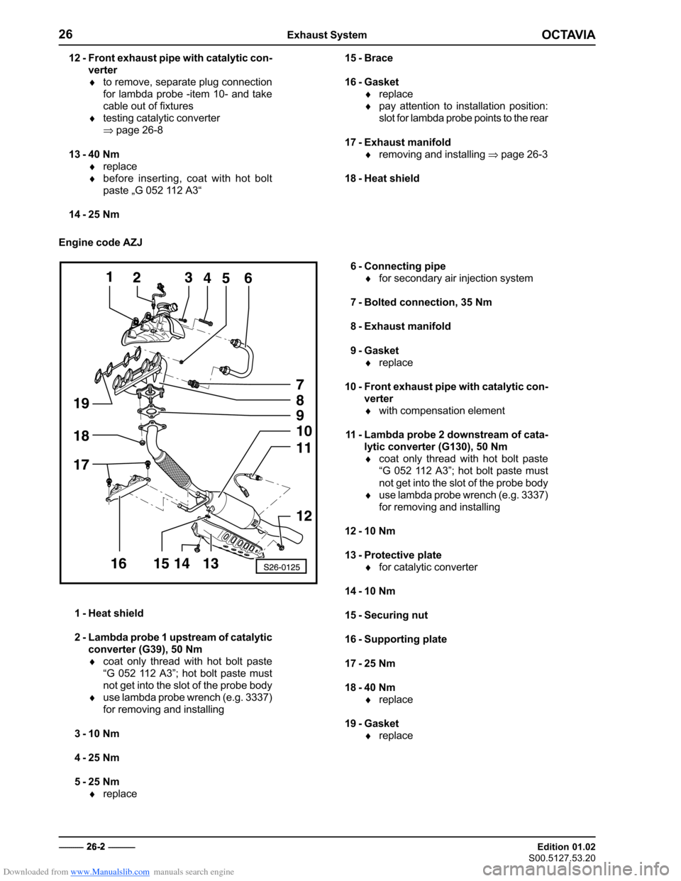SKODA OCTAVIA 2000 1.G / (1U) 2.0 85kw Engine Workshop Manual Downloaded from www.Manualslib.com manuals search engine �������
����������������
�������������
��������������
�� � ��������������������������������������
������ ������������������������������������ 
