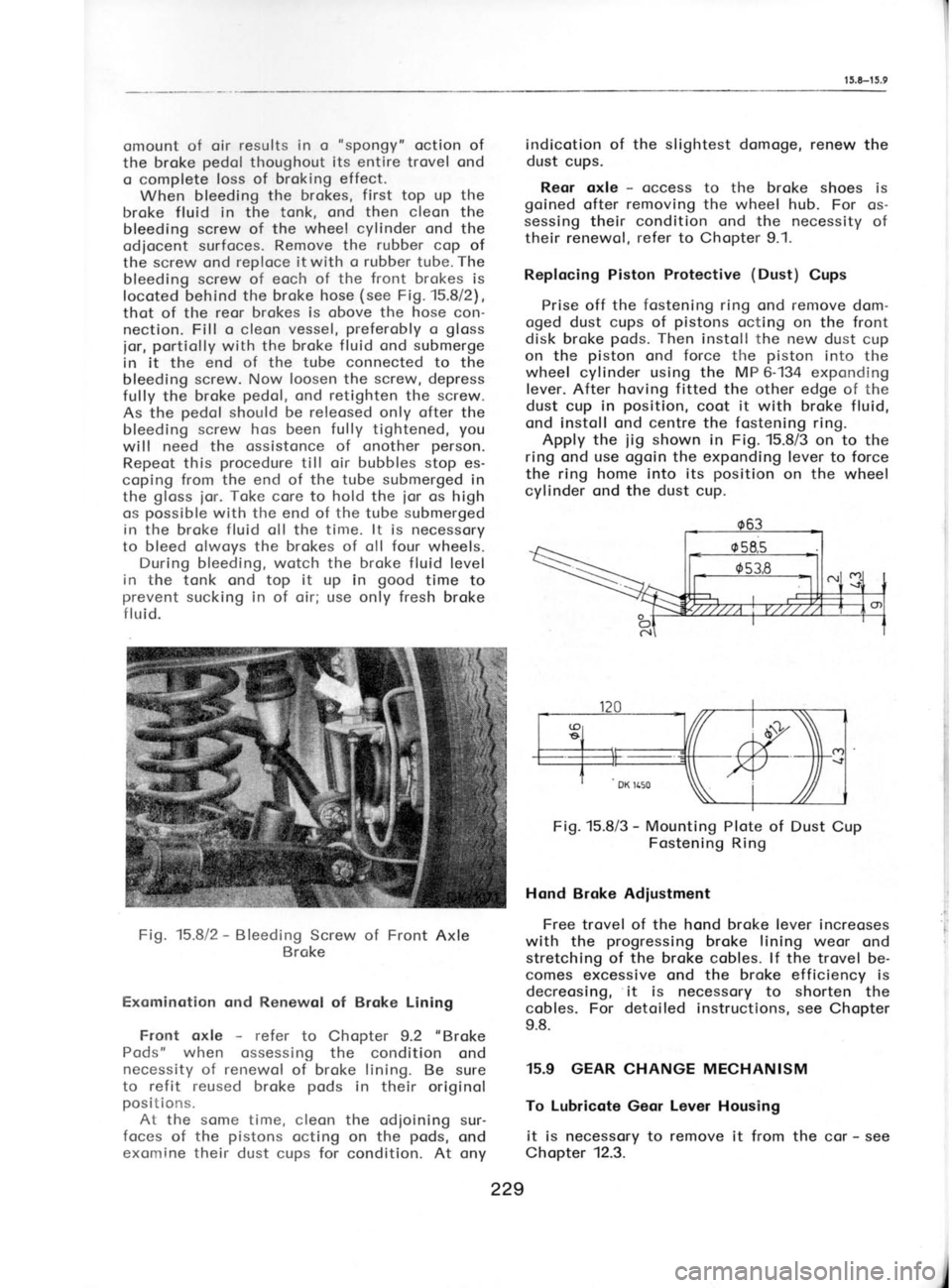 SKODA 120L 1980  Workshop Manual 6ZZ
tzl  reldDr{c
ees  - 
JDc eql  uoJl  l! e^oueJ ol  AJDSSocau s! 
l!
6ulsnop  relel  rDee 
elDclrqn-l oI
WSINVHC3W :IoNVHC  UV39  69t
86
:a1doq3 ees  suollcnJlsu! 
pallDlep rol selqDO
erll  