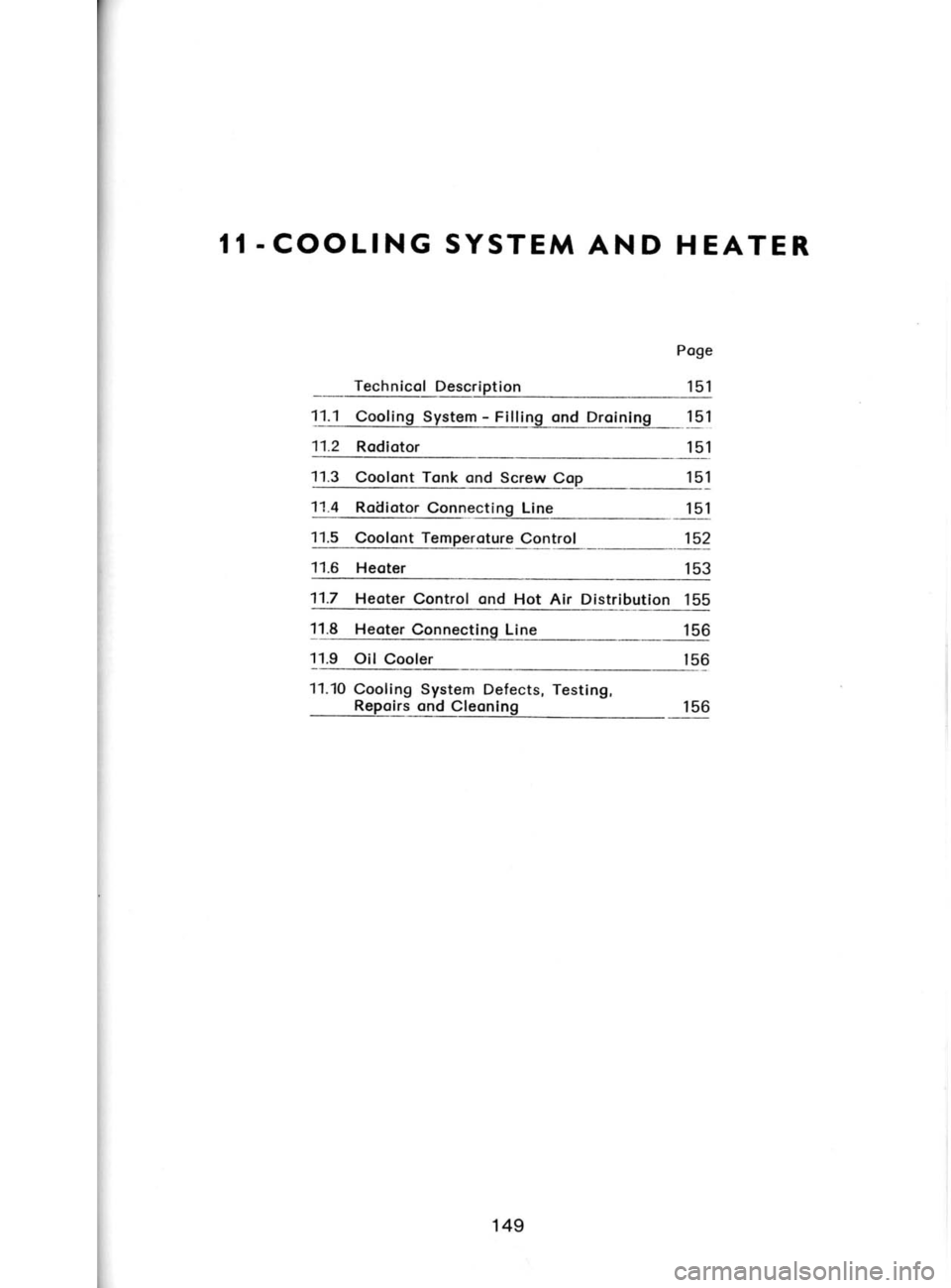 SKODA 120 LSE 1980  Workshop Manual 6?t
99t 0-uruoefcr 
puo 
i:rodbu
6u!tseI  slcele6 
u.ratsis 6u;1oo3 
9111
991 relooc 
l!o  6tt
99t au11 
6u;lceuuoC  reloeH glL
99t  uoluqlrlslo 
rlv 
loH  puo 
lorluoc  retoaH 
ILL
t9t relDeH 
g