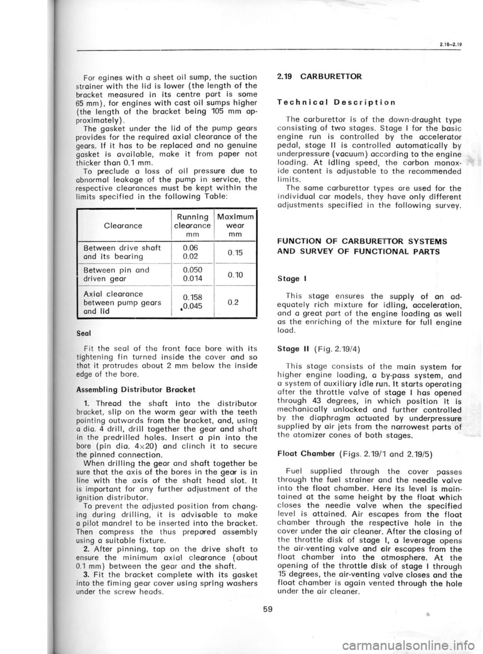 SKODA 120 LSE 1980  Workshop Manual 69
Jeuoels  Jlo eql rspun
eloll  eql qonorql 
pelue^ 
u|DDD sr lequoqc 
toolj
eql  PUD  sesolc 
e^lo^ 6ullua^-JlD  eql ,seeJ6sp 
gL
q6norql  I a6Dls 
lo lslp  elllorqt 
eqt 
lo 6uruado
aLl]  rVe:eqd