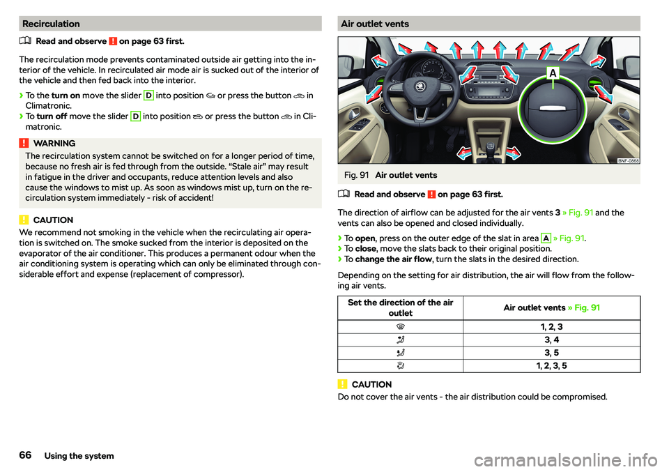 SKODA CITIGO 2018  Owners Manual Recirculation�