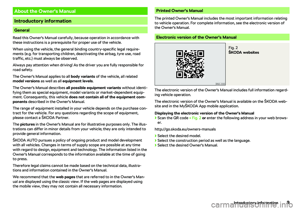 SKODA RAPID SPACEBACK 2018  Owners Manual About the Owner