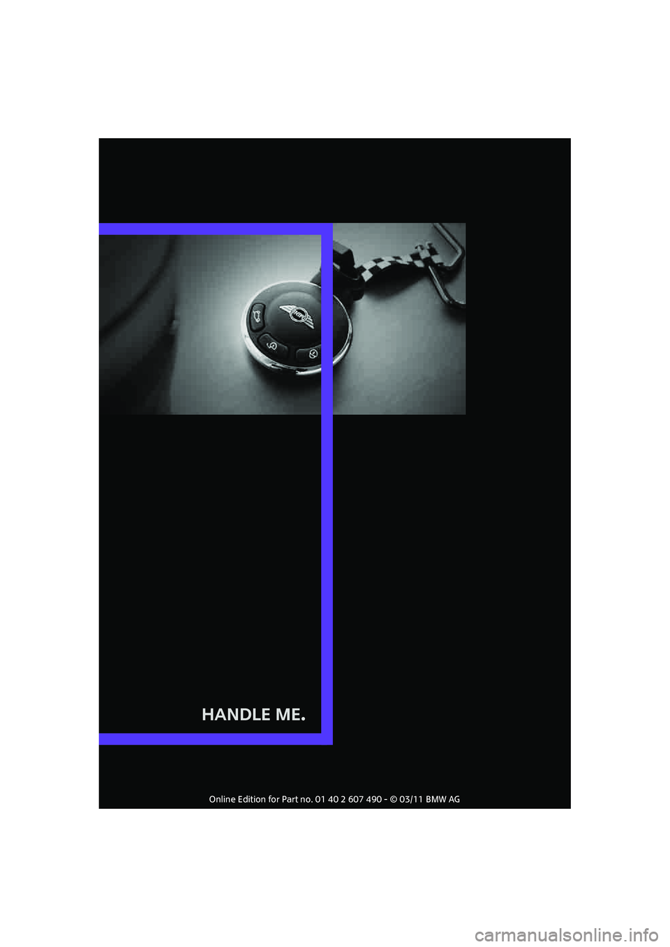 MINI COOPER 2011  Owners Manual Handle Me. 