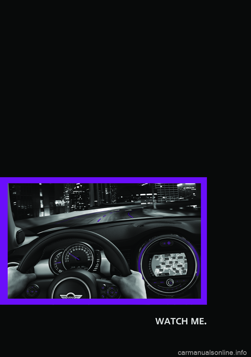 MINI COOPER 2014  Owners Manual WATCH ME.
  