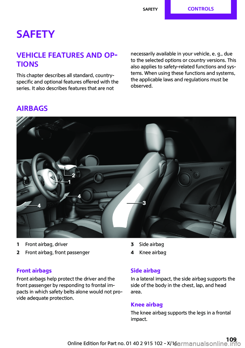 MINI COOPER CONVERTIBLE 2017  Owners Manual �S�a�f�e�t�y�V�e�h�i�c�l�e��f�e�a�t�u�r�e�s��a�n�d��o�p