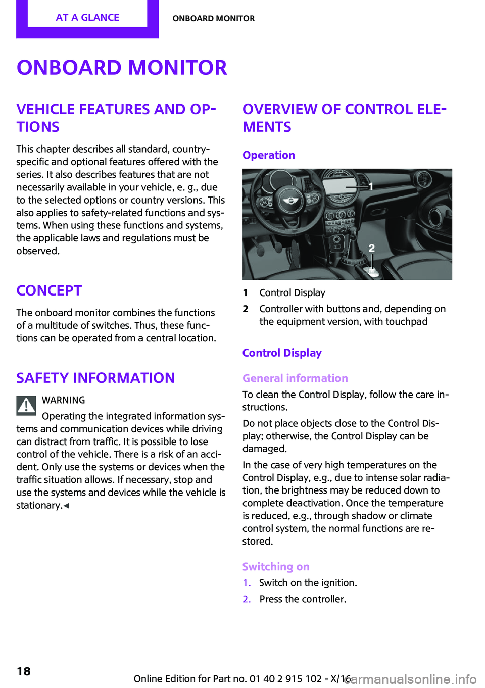 MINI COOPER CONVERTIBLE 2017  Owners Manual �O�n�b�o�a�r�d��m�o�n�i�t�o�r�V�e�h�i�c�l�e��f�e�a�t�u�r�e�s��a�n�d��o�p