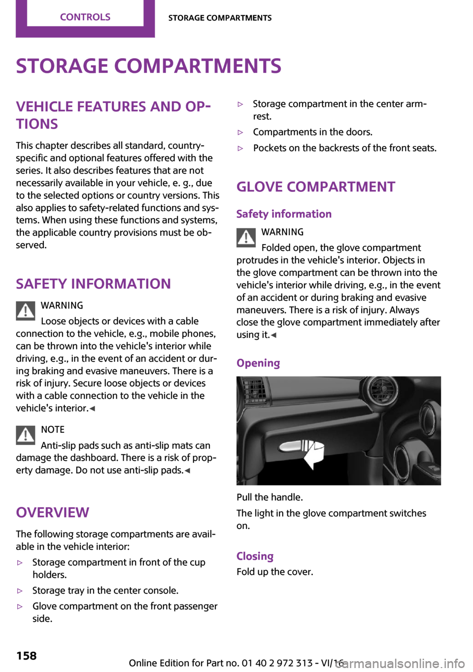 MINI 5 door 2016  Owners Manual �S�t�o�r�a�g�e��c�o�m�p�a�r�t�m�e�n�t�s�V�e�h�i�c�l�e��f�e�a�t�u�r�e�s��a�n�d��o�p