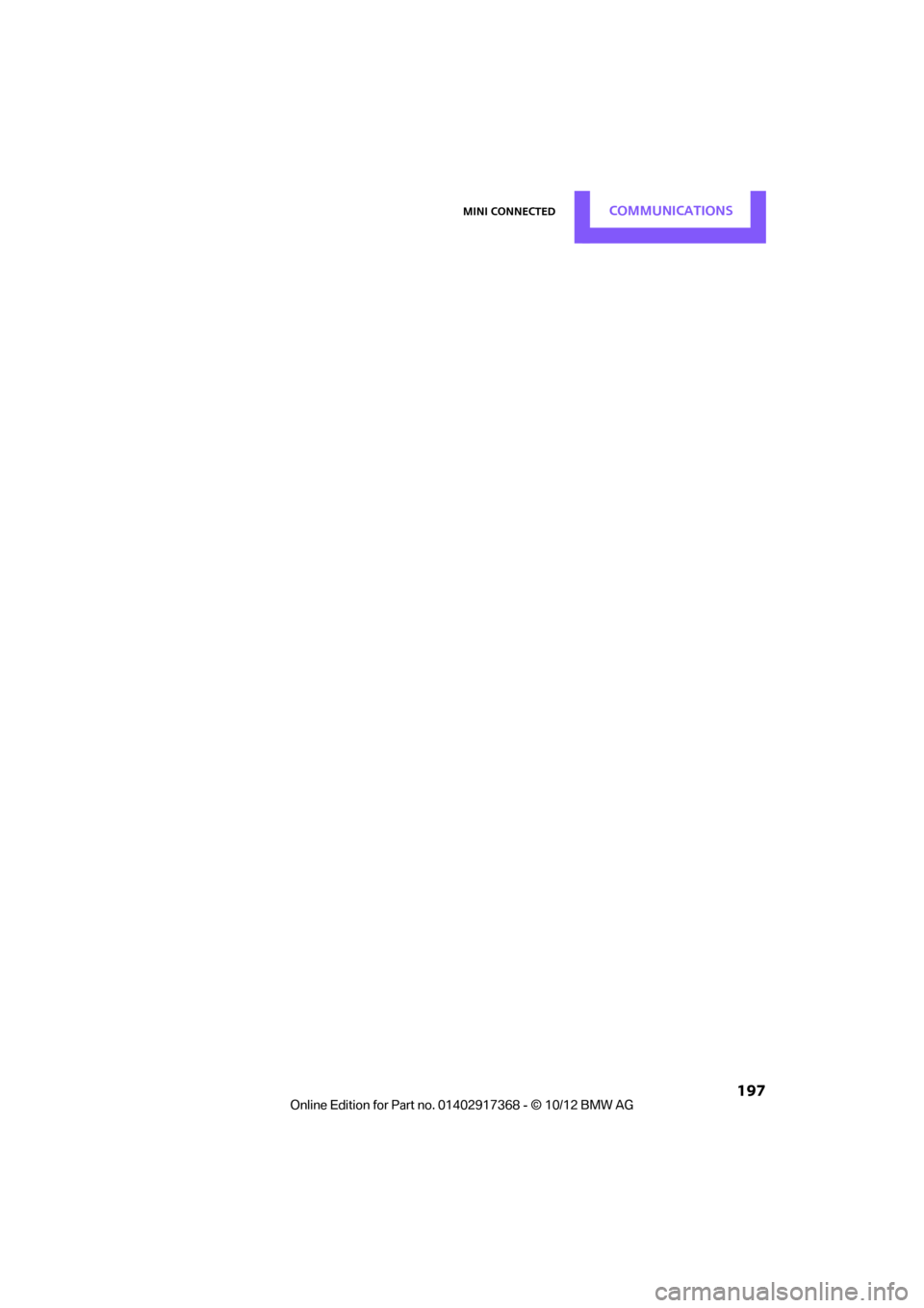 MINI Countryman 2013  Owners Manual MINI ConnectedCOMMUNICATIONS
 197

00320051004F004C00510048000300280047004C0057004C005200510003  