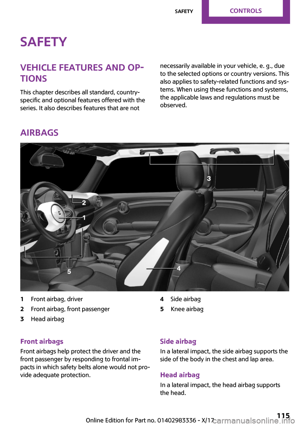 MINI Hardtop 2 Door 2018  Owners Manual �S�a�f�e�t�y�V�e�h�i�c�l�e��f�e�a�t�u�r�e�s��a�n�d��o�p