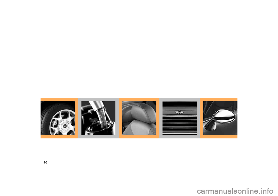 MINI Hardtop 2 Door 2005  Owners Manual 90 
