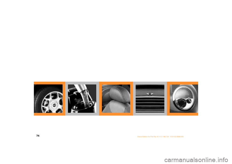 MINI Hardtop 2 Door 2002  Owners Manual 74 