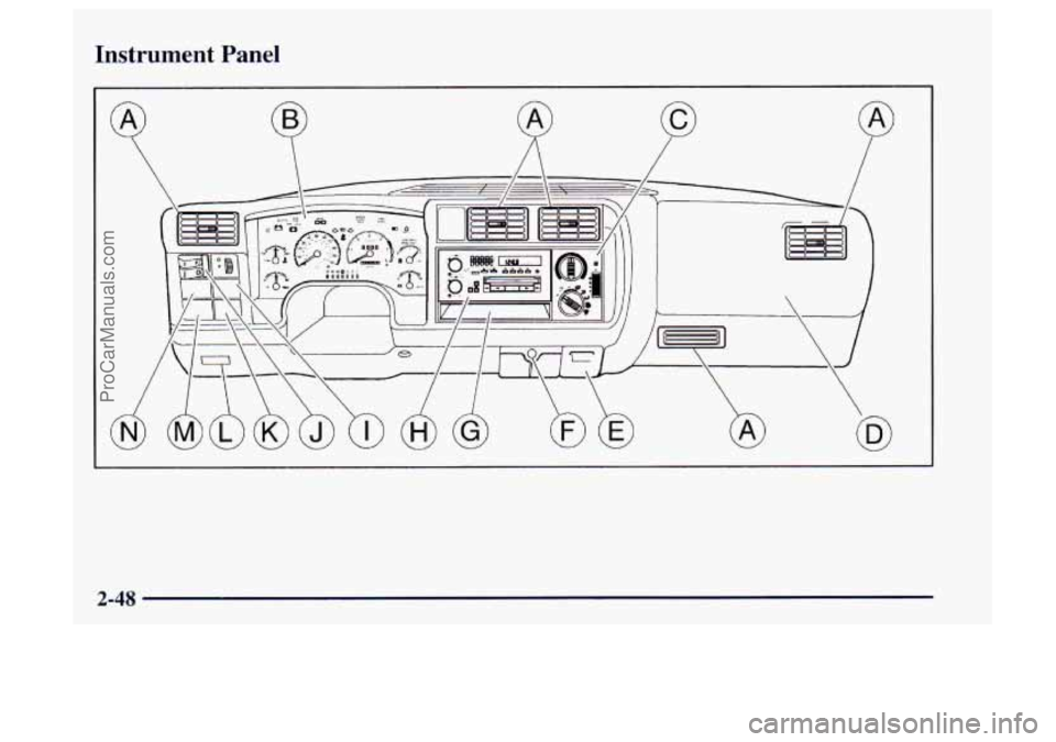 OLDSMOBILE BRAVADA 1997  Owners Manual Instrument  Panel 
2-48 
ProCarManuals.com 
