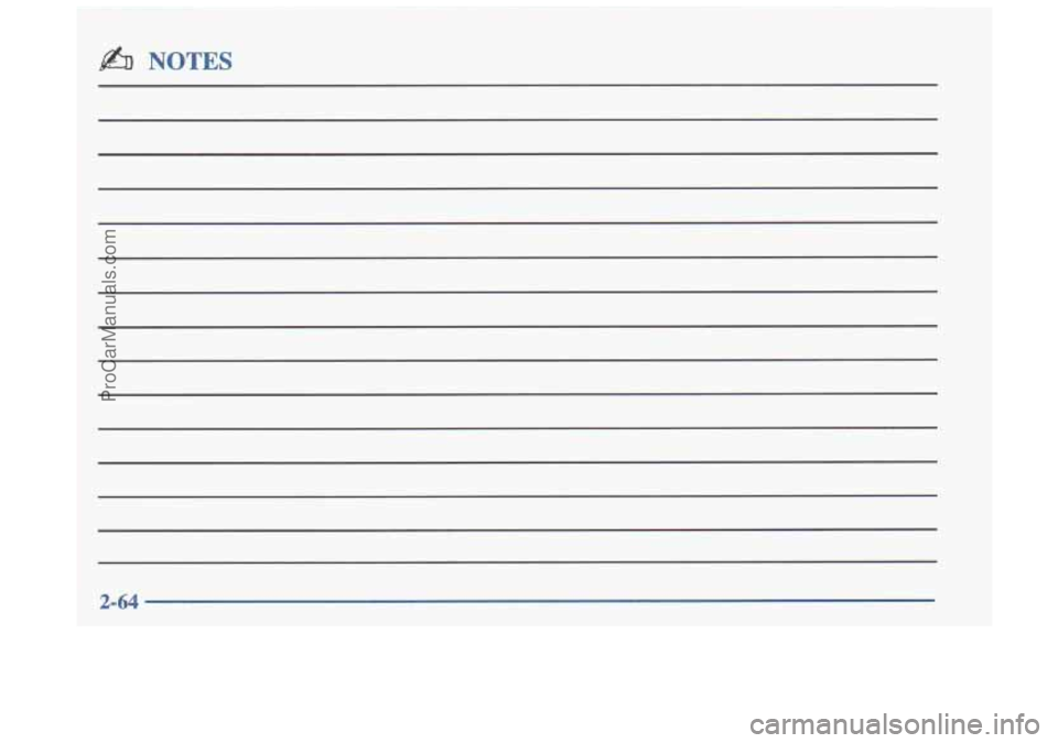 OLDSMOBILE CUTLASS 1997  Owners Manual fi NOTES 
2-64 
ProCarManuals.com 