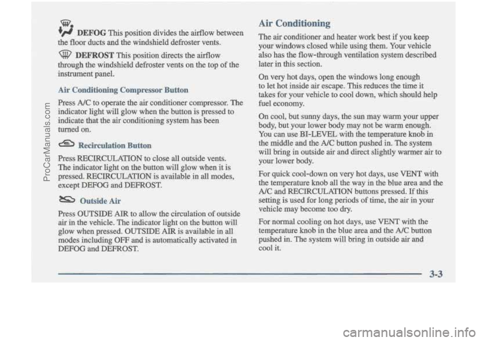 OLDSMOBILE CUTLASS 1997  Owners Manual 3-3 
ProCarManuals.com 