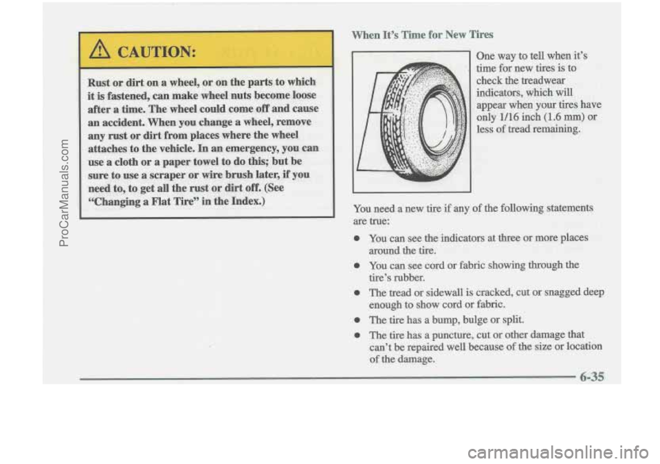 OLDSMOBILE CUTLASS 1997  Owners Manual When Its Time for New Tires 
ProCarManuals.com 