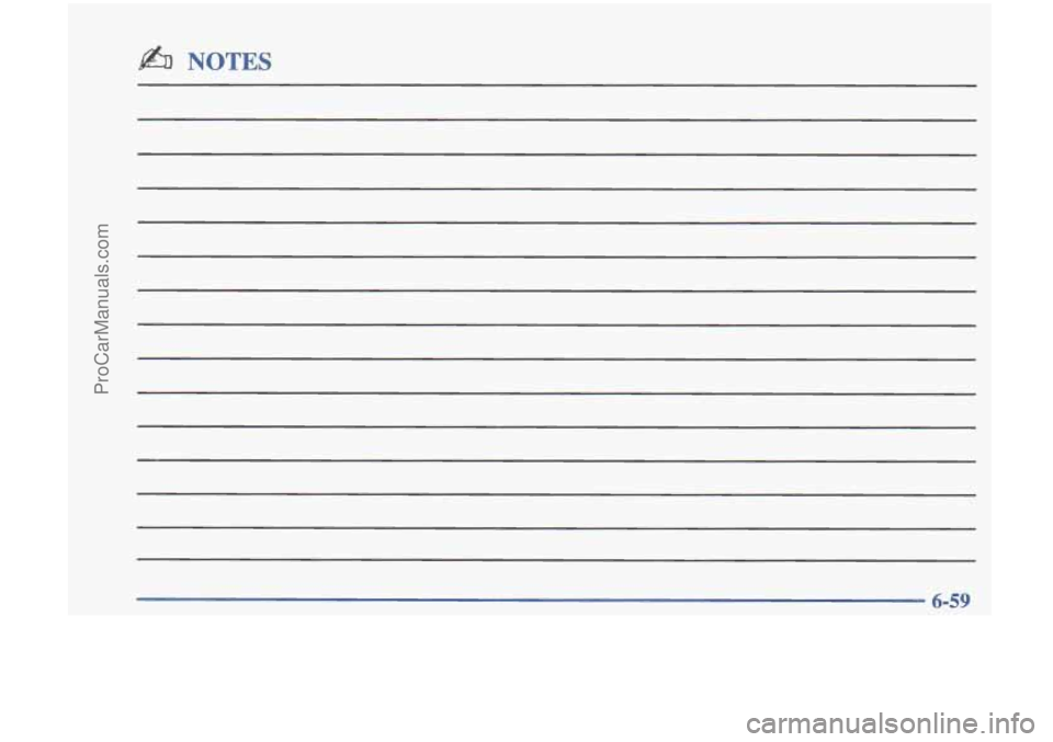 OLDSMOBILE CUTLASS 1997  Owners Manual 6-59 
ProCarManuals.com 