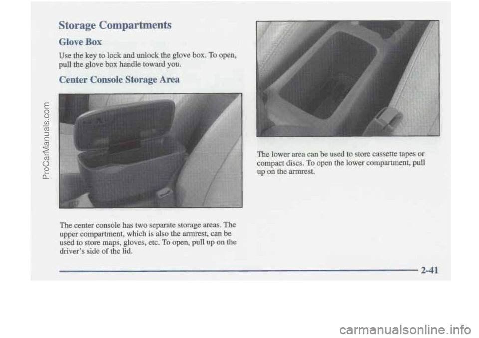 OLDSMOBILE CUTLASS 1997  Owners Manual Storage Compartments I 
ProCarManuals.com 