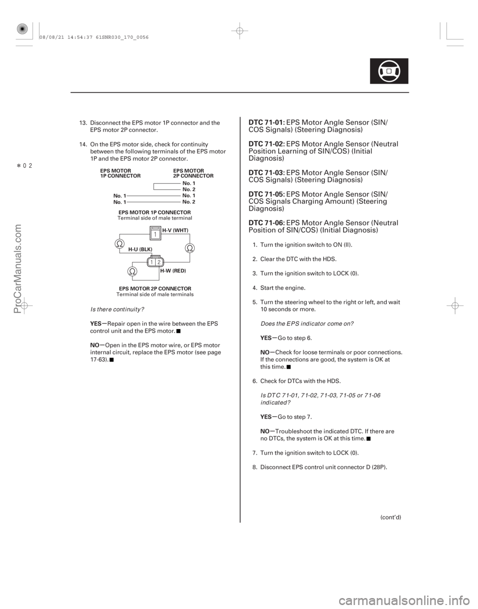 ACURA CSX 2006 Service Repair Manual Î
(#
)
µ
µ µ
µ
µ
µ
YES
NO
YES
NO
YES
NO
DTC 71-01:
DTC 71-02:
DTC 71-03:
DTC 71-05:
DTC 71-06:
17-5517-55
No. 1
No. 2
No. 1
No. 2
H-W (R ACURA CSX 2006 Service Repair Manual Î
(#
)
µ
µ µ
µ
µ
µ
YES
NO
YES
NO
YES
NO
DTC 71-01:
DTC 71-02:
DTC 71-03:
DTC 71-05:
DTC 71-06:
17-5517-55
No. 1
No. 2
No. 1
No. 2
H-W (R