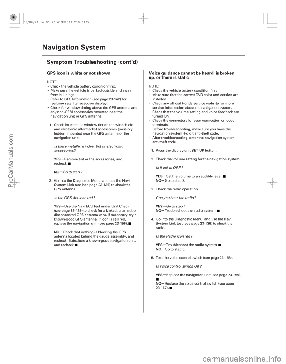 ACURA CSX 2006 Service Repair Manual (##
)
(##
)
µ
µ
µ
µ µ
µ
µ
µ
µ
µ
µ
µ
GPS icon is white or not shown Voice guidance canno ACURA CSX 2006 Service Repair Manual (##
)
(##
)
µ
µ
µ
µ µ
µ
µ
µ
µ
µ
µ
µ
GPS icon is white or not shown Voice guidance canno