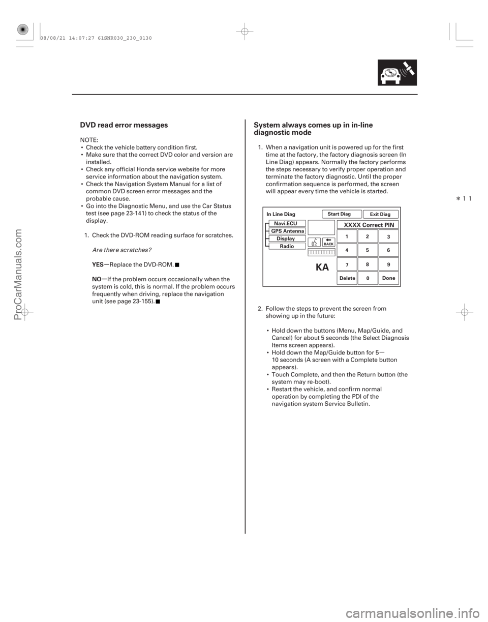 ACURA CSX 2006 Service Repair Manual (##
)µ
Î
(##
)
µ
µ
DVD read error messages System always comes up in in-line
diagnostic mode
YES
N ACURA CSX 2006 Service Repair Manual (##
)µ
Î
(##
)
µ
µ
DVD read error messages System always comes up in in-line
diagnostic mode
YES
N