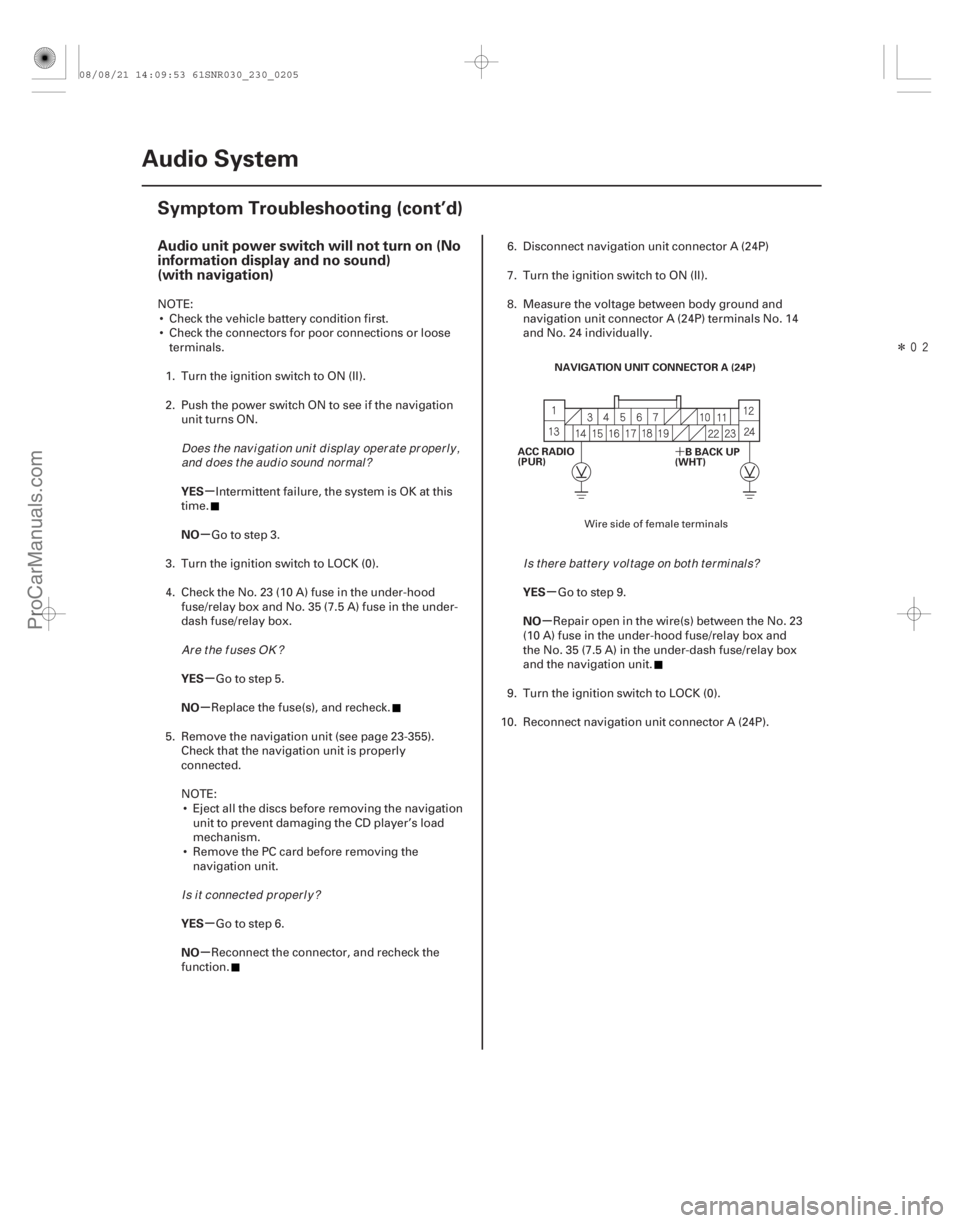 ACURA CSX 2006 Service Repair Manual Î
(##
)
´
µ
µ
µ
µ
µ
µ µ
µ
Audio unit power switch will not turn on (No
information display and no sound)
(with navigation)
YES
NO
Y ACURA CSX 2006 Service Repair Manual Î
(##
)
´
µ
µ
µ
µ
µ
µ µ
µ
Audio unit power switch will not turn on (No
information display and no sound)
(with navigation)
YES
NO
Y